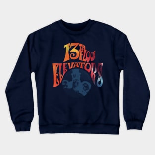 13th Floor Elevators Crewneck Sweatshirt